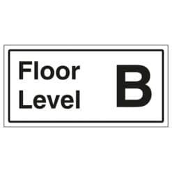 Floor Level B sign- Ref: st40