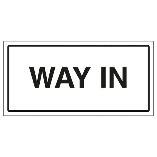 way in – Safety Sign Warehouse