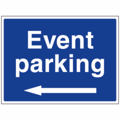 Event parking (arrow left) sign - Ref: cp25