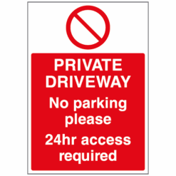 Private driveway No parking please 24hr access required sign - Ref: cp41