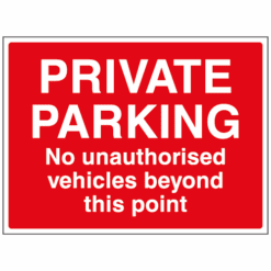 Private parking No unauthorised vehicles beyond this point sign - Ref: cp45