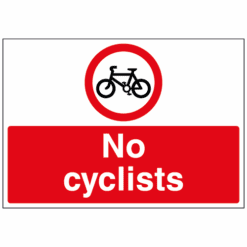 No Cyclists sign - Ref: cp51