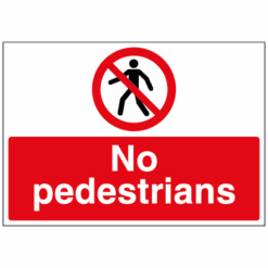 No Pedestrians sign - Ref: cp53