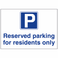 Reserved parking for residents only sign - Ref: cp64