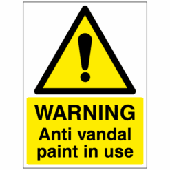 Warning Anti vandal paint in use sign - Ref: w101