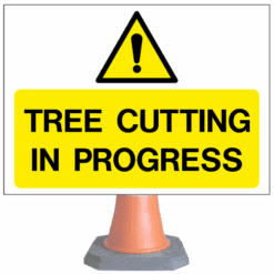 Tree cutting in progress cone sign - cns38 (cone sold separately)