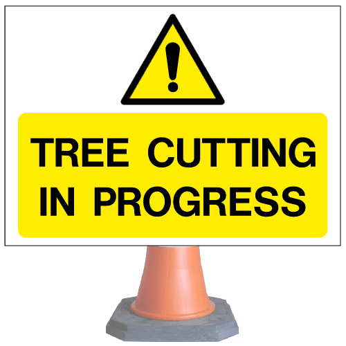 Tree-cutting-in-progress-cns38v4-cone-sign-med – Safety Sign Warehouse