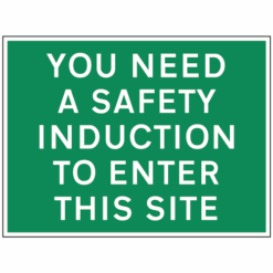 You need a safety induction to enter this site sign - Ref: tc58