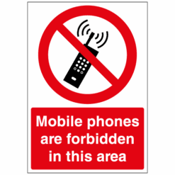 Mobile phones are forbidden in this area sign - Ref: p281