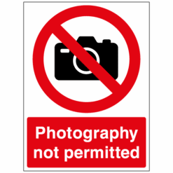 Photography not permitted sign - Ref: p302