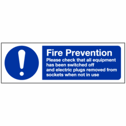 Fire prevention please check that all equipment has been switched off sign - Ref: ms120
