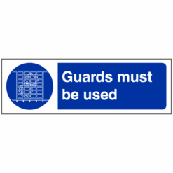 Guards must be used sign - Ref: ms13