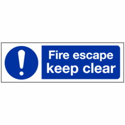 Fire escape keep clear sign - Ref: ms1