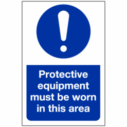 Protective equipment must be worn in this area sign - Ref: ms224