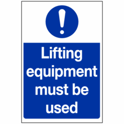 Lifting equipment must be used sign - Ref: ms373