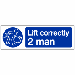 Lift correctly 2 man sign - Ref: ms376
