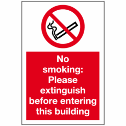 No smoking please extinguish before entering sign - Ref: ps131