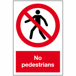 No pedestrians sign - Ref: ps134