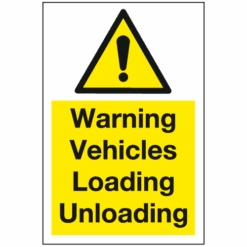 Warning vehicles loading unloading sign - Ref: ws521