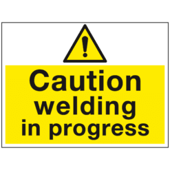 Caution welding in progress sign - Ref: ws534