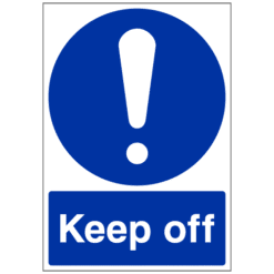 Keep off sign - Ref: m28