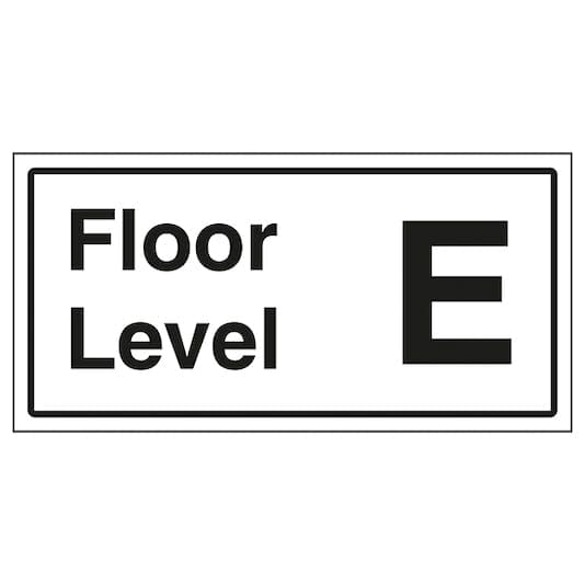floor level e – Safety Sign Warehouse