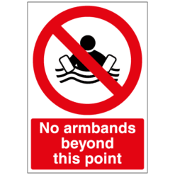 No armbands beyond this point sign - Ref: ps18