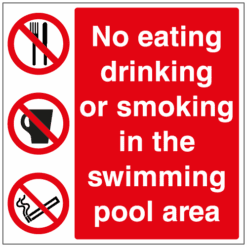 No eating, drinking or smoking in the swimming pool area sign - Ref: ps20b