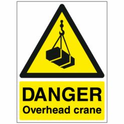 Danger Overhead cranes sign - Ref: w17
