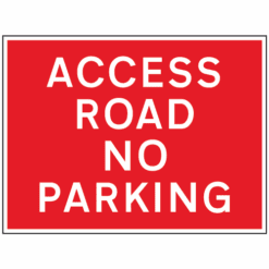 Access Road No Parking sign - Ref: tc14