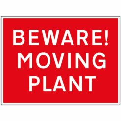 Beware Moving Plant sign - Ref: tc87