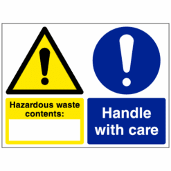 Hazardous waste contents - Handle with care sign - Ref: cs12
