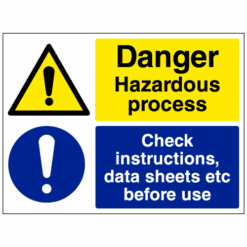 Danger hazardous process - Check instructions Data sheets before use sign - Ref: cs2