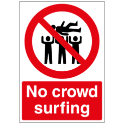 No Crowd Surfing sign - Ref: p206