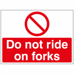 Do not ride on forks sign - Ref: p27