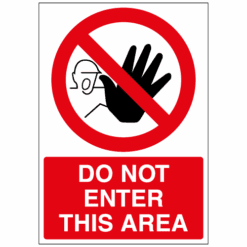 Do not enter this area sign - Ref: p293
