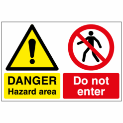 Danger hazard area Do not enter sign - Ref: p35